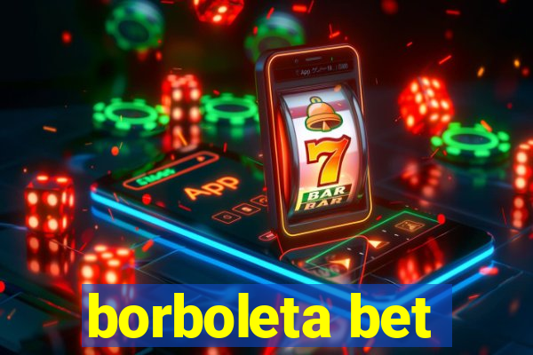 borboleta bet